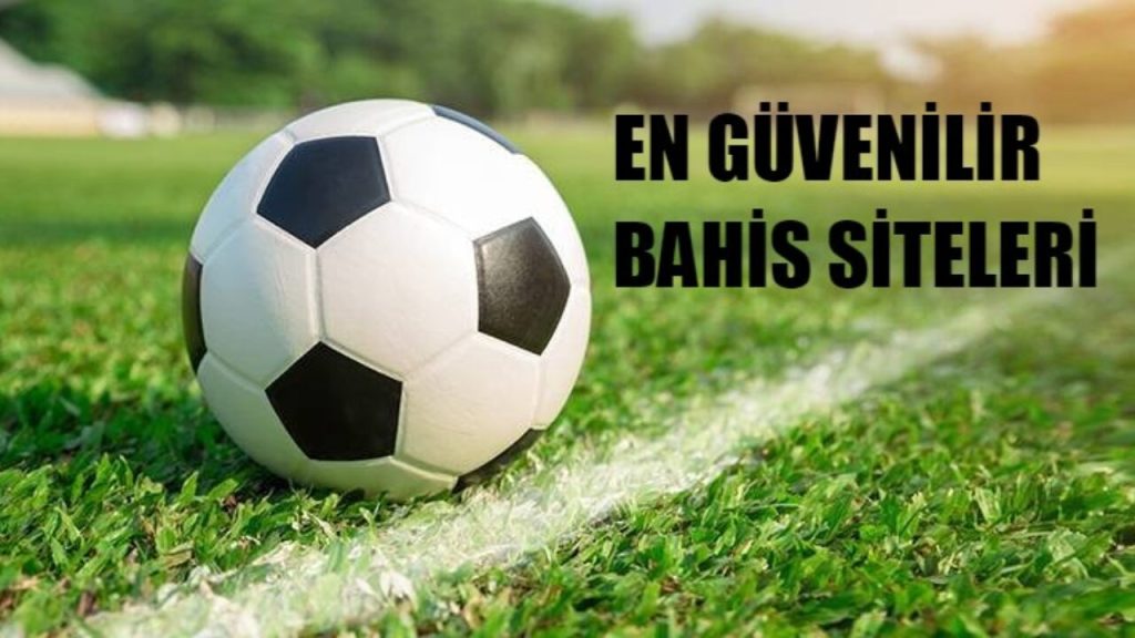 En Güvenilir Bahis Siteleri 2023 Yılında Hangileri